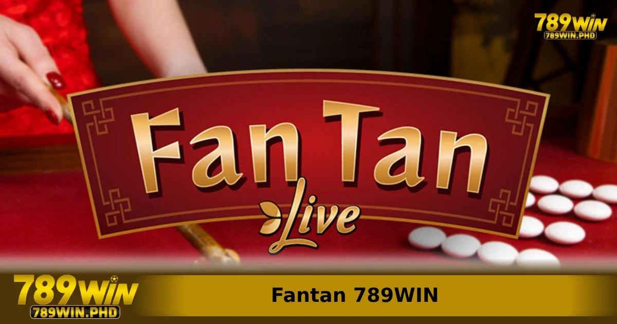 Nguồn gốc ra đời của game Fantan 789WIN